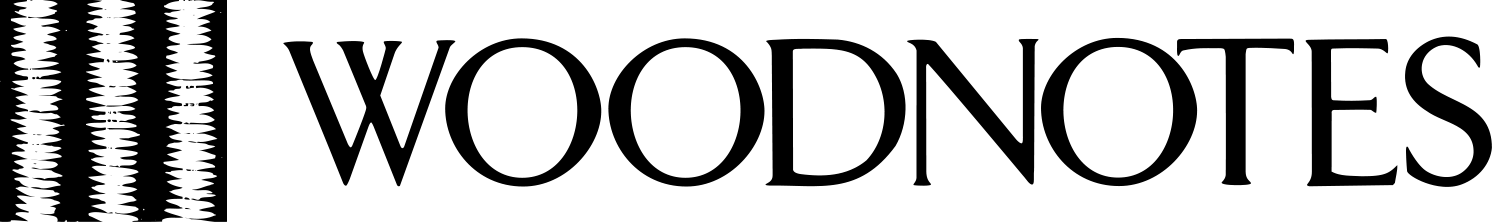 WOODNOTES